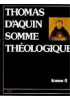 SOMME THEOLOGIQUE Tome 4