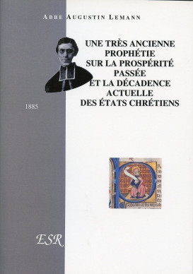 UNE TRES ANCIENNE PROPHÉTIE SUR LA PROSPÉRITÉ PASSÉE…
