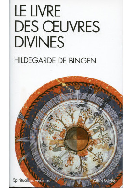 LIVRE DES ŒUVRES DIVINES (LE)