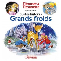 GRANDS FROIDS - Titou et Titounette