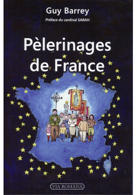 PÈLERINAGES DE FRANCE