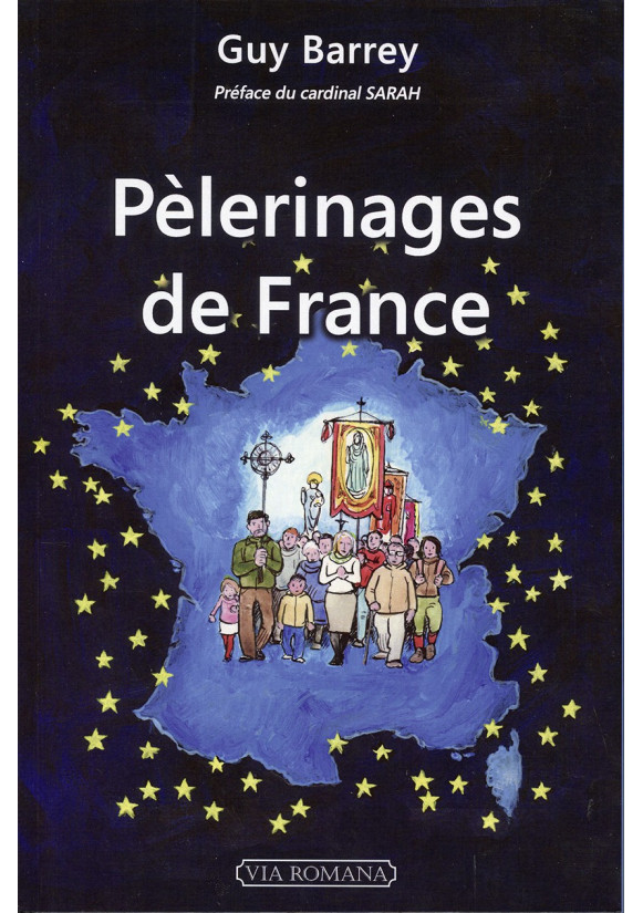 PÈLERINAGES DE FRANCE