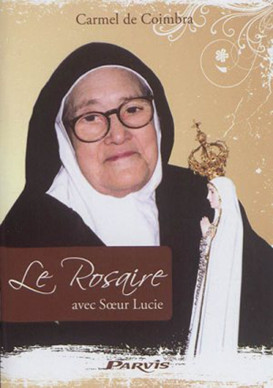 ROSAIRE (LE) AVEC SŒUR LUCIE