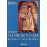 STE JEANNE DE FRANCE LA REINE SERVANTE DE MARIE