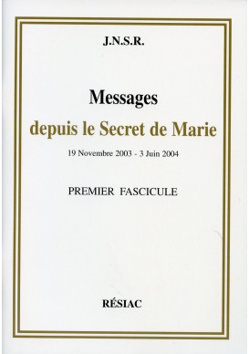 MESSAGES DEPUIS LE SECRET DE MARIE T01