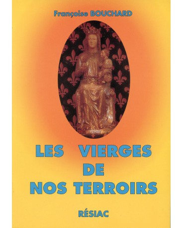 VIERGES DE NOS TERROIRS (LES)