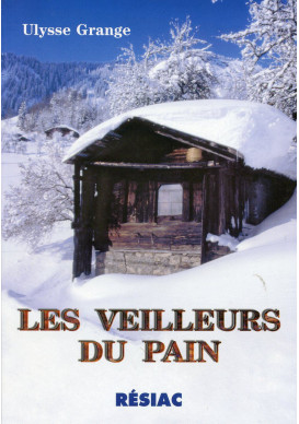 VEILLEURS DU PAIN (LES) 