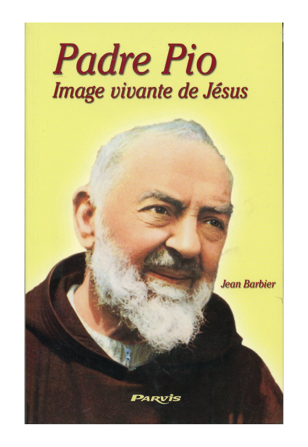 PADRE PIO IMAGE VIVANTE DE JESUS  