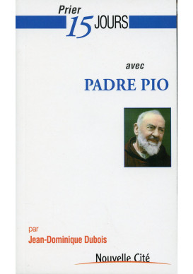 PRIER 15 JOURS AVEC PADRE PIO