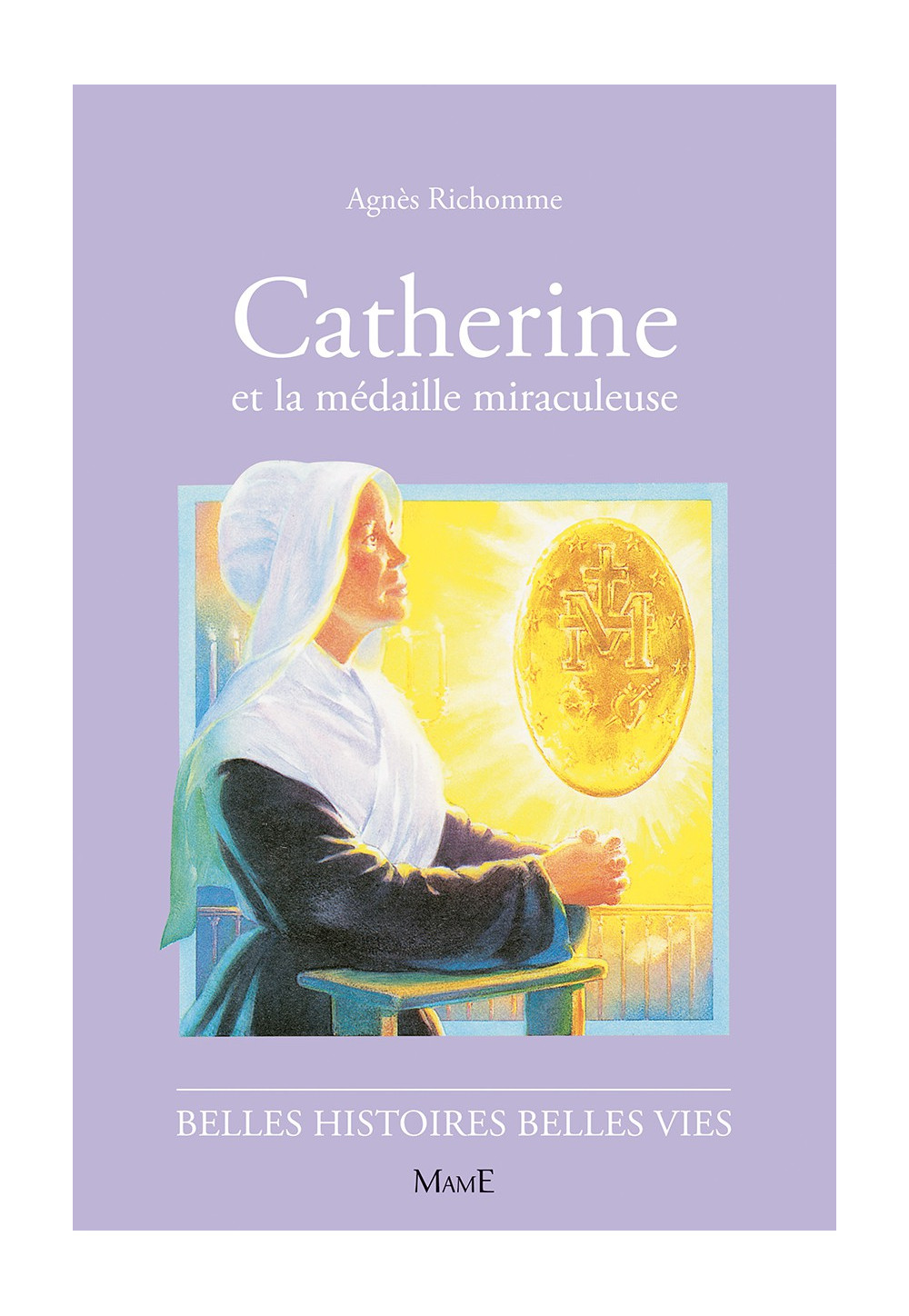 CATHERINE et la médaille miraculeuse