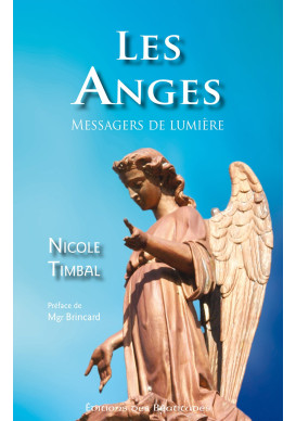 ANGES (LES) Messagers de lumière