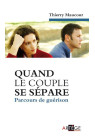 QUAND LE COUPLE SE SEPARE Parcours de guérison