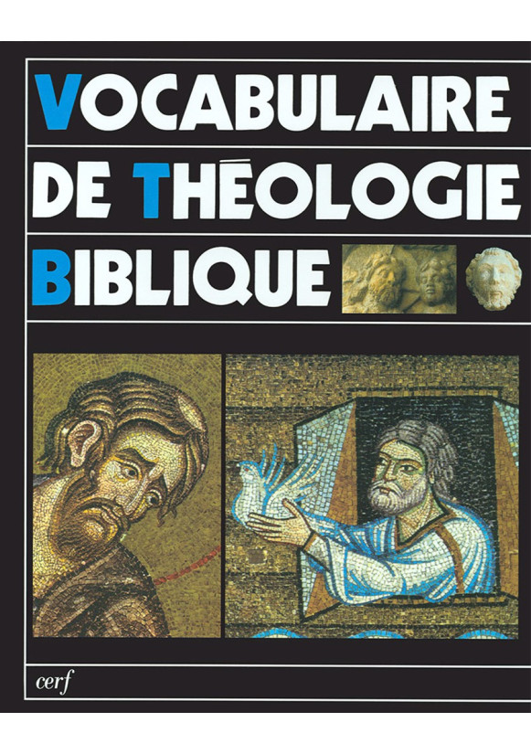 VOCABULAIRE DE THÉOLOGIE BIBLIQUE