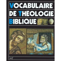 VOCABULAIRE DE THÉOLOGIE BIBLIQUE