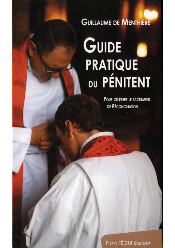 GUIDE PRATIQUE DU PÉNITENT 