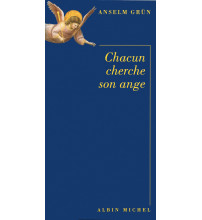 CHACUN CHERCHE SON ANGE