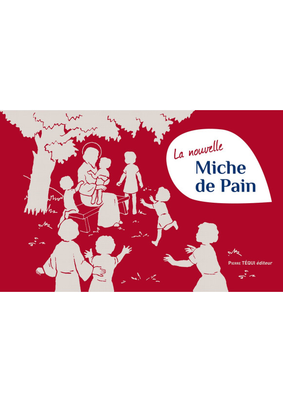 MICHE DE PAIN (LA) Catéchisme illustré 1ère année Nouvelle édition