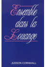 ENSEMBLE DANS LA LOUANGE