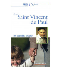 PRIER 15 JOURS AVEC SAINT VINCENT DE PAUL