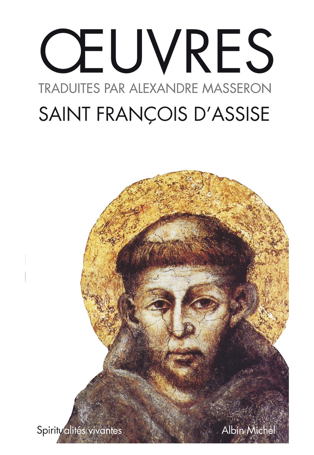 OEUVRES DE SAINT FRANCOIS D'ASSISE