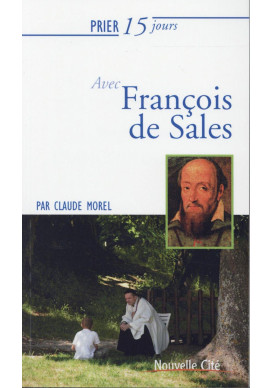 PRIER 15 JOURS AVEC FRANÇOIS DE SALES