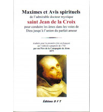 MAXIMES ET AVIS SPIRITUELS DE ST JEAN DE LA CROIX