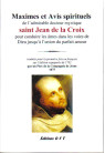 MAXIMES ET AVIS SPIRITUELS DE ST JEAN DE LA CROIX