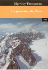 PRESENCE DE DIEU (LA)