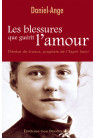BLESSURES QUE GUERIT L AMOUR (LES)