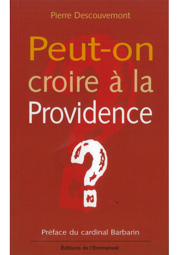 PEUT ON CROIRE A LA PROVIDENCE ?