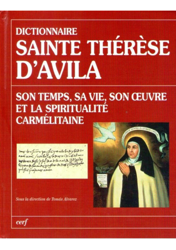 DICTIONNAIRE SAINTE THÉRÈSE D'AVILA