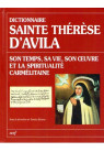 DICTIONNAIRE SAINTE THÉRÈSE D'AVILA