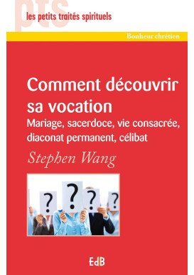 COMMENT DÉCOUVRIR SA VOCATION