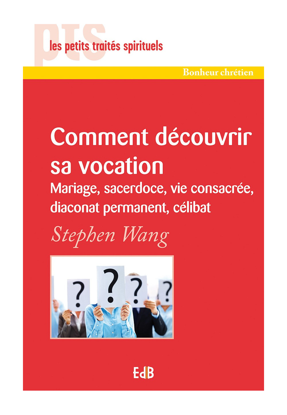 COMMENT DÉCOUVRIR SA VOCATION