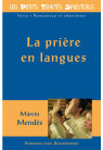 PRIÈRE EN LANGUES (LA)