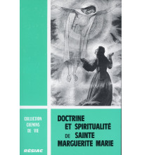 DOCTRINE ET SPIRITUALITE DE STE MARGUERITE-MARIE