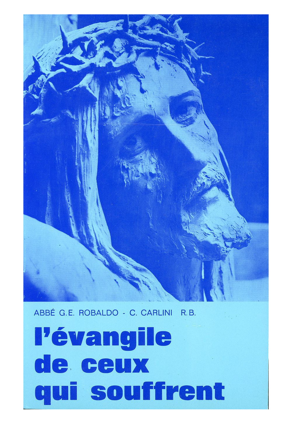 EVANGILE DE CEUX QUI SOUFFRENT (L') T2