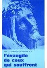 EVANGILE DE CEUX QUI SOUFFRENT (L') T2