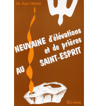 NEUVAINE D'ELEVATIONS ET DE PRIERES AU ST ESPRIT