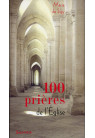 100 PRIERES DE L'EGLISE
