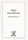 MANUEL DES INDULGENCES