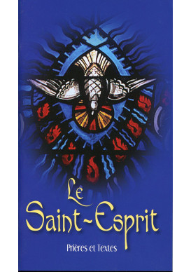 ST ESPRIT (LE)  PRIERES ET TEXTES