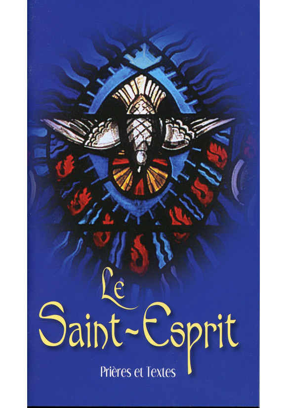 ST ESPRIT (LE)  PRIERES ET TEXTES