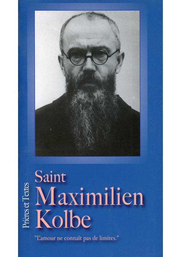 SAINT MAXIMILIEN KOLBE