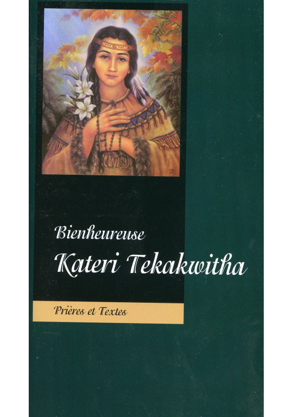 BIENHEUREUSE KATERI TEKAKWITHA