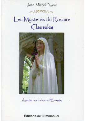 MYSTERES DU ROSAIRE (LES) CLAUSULES