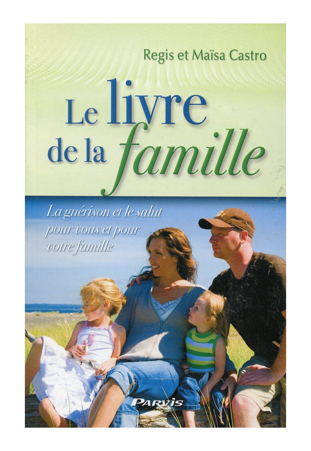 LIVRE DE LA FAMILLE (LE)