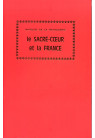 SACRÉ-COEUR ET LA FRANCE (LE) Nouvelle édition