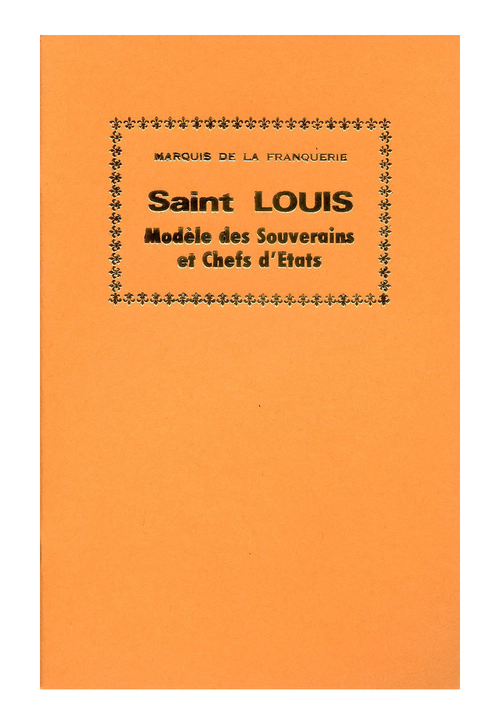 ST LOUIS MODELE DES SOUVERAINS