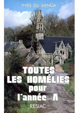 TOUTES LES HOMELIES POUR L'ANNEE A